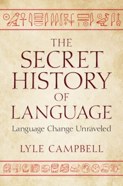 The Secret History of Language: Language Change Unraveled - Image 6
