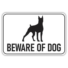 Beware Of Dog Aluminum Sign