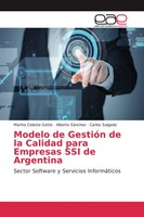 Modelo De GestióN De La Calidad Para Empresas SSI De Argentina Gette (U. A.)
