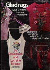 GLADRAGS By Delia Brock & Lorraine Bodger & Lorraine Bodger - Hardcover