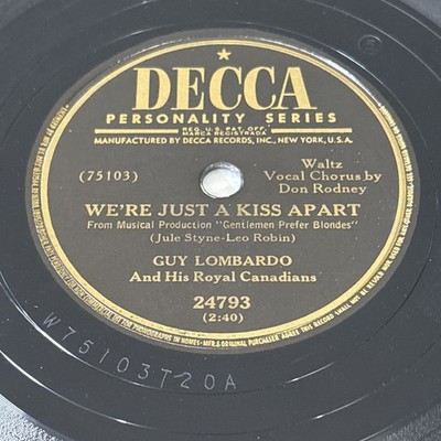 ''Gentlemen Prefer Blondes'' Bye bye baby / We're just a kiss apart Decca 1949
