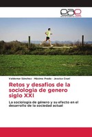 Valdemar SáNchez (U. A.) | Retos Y Desafios De La Sociologia De Genero Siglo XXI