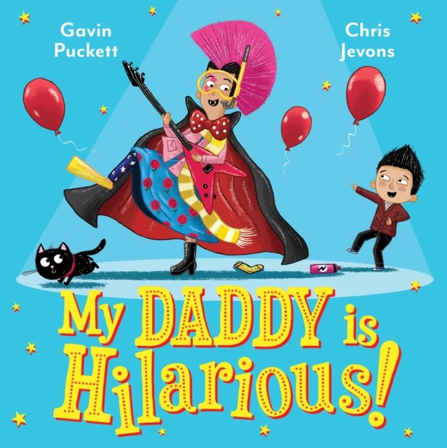 My Daddy is Hilarious by Gavin Puckett (Paperback Book)