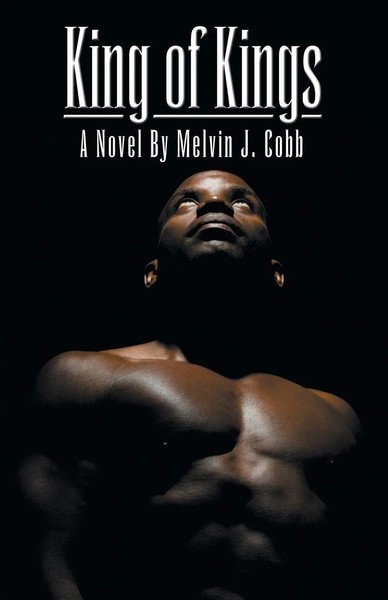 Melvin J. Cobb | King Of Kings | Taschenbuch | Englisch (2018) | A Novel-image