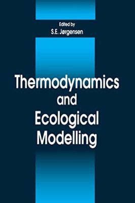 Jorgensen - rmodynamics and Ecological Modelling - hardback or cased b - X555z