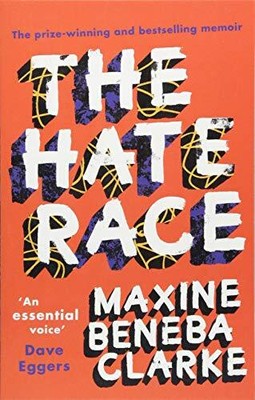 The Hate Race, Clarke, Maxine Beneba