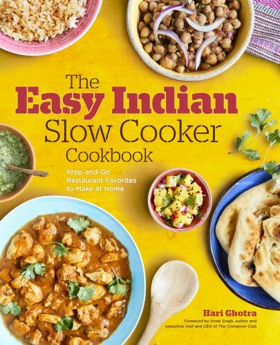 The Easy Indian Slow Cooker Cookbook: Prep-and