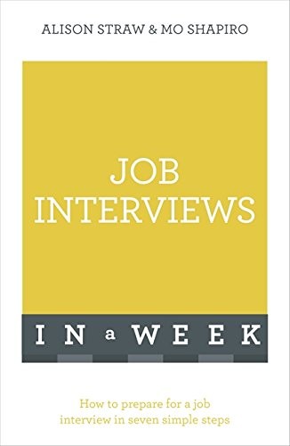 Job Interviews In A Week: How To Prepare For A Job Interview In