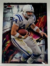 2024 FINEST DALLAS CLARK BASE FOOTBALL CARD COLTS NFL 33 topps