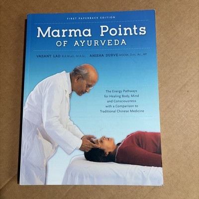 Marma Points of Ayurveda: The Energy Pathways for Healing Body
