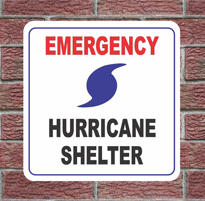 EMERGENCY HURRICANE SHELTER Metal Sign Highway Street Road Storm FREE SHIPPING