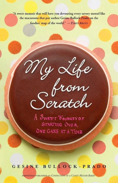 My Life From Scratch | A Sweet Journey Of Starting Over, One Cake At A Time-image