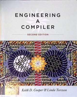 Engineering a Compiler Cooper, Keith D. und Linda Torczon: