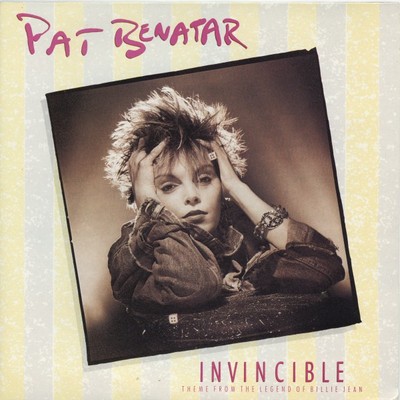 Pat Benatar - Invincible (Theme From The Legend Of Billie Jean) (7'', Single, ...