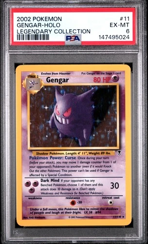 2002 POKEMON LEGENDARY COLLECTION #11 GENGAR-HOLO PSA 6