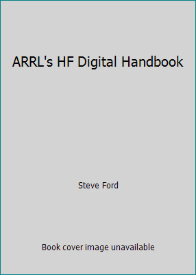 ARRL's HF Digital Handbook by Steve Ford