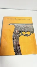 AMERICAN ROCOCO, 1750-1775 Elegance in Ornament.