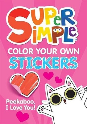 Dover Publications In Super Simple  Color Your Own Stickers: Peekab (Paperback)