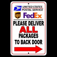 Please Deliver All Packages To Back Door Arrow Right 8" x 12" Sign METAL SI013