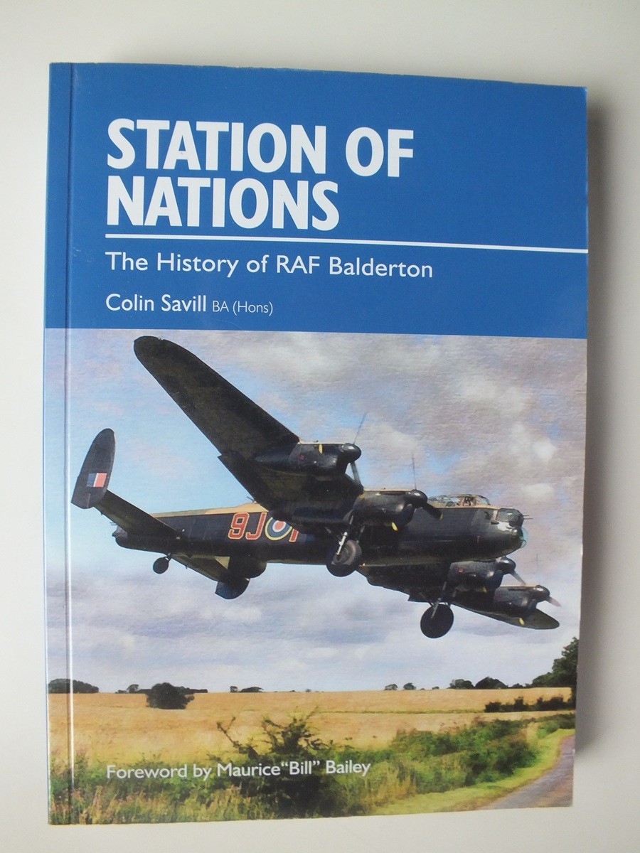 Station of Nations: The History of RAF Balderton