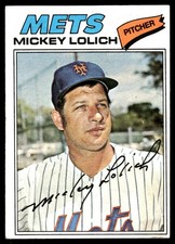 Mickey Lolich 1977 Topps #565 New York Mets MLB READ FREE SHIPPING AutographDen