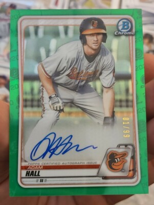 Adam Hall   GREEN REFRACTOR   SSP Auto #1/99 RARE   2020 Bowman Chrome   