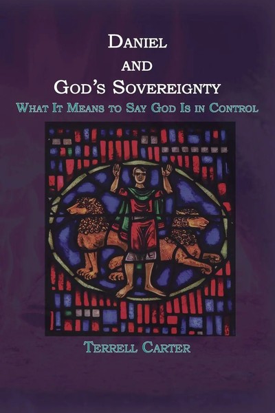 Terrell Carter | Daniel And God's Sovereignty | Taschenbuch | Englisch (2023)-image