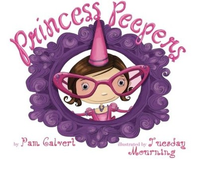 Princess Peepers - Calvert, Pam - Good - See condition notes