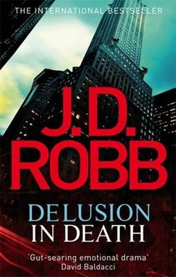 Delusion in Death Paperback J. D. Robb