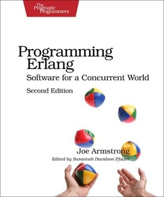 Programming ERLANG: Software for a Concurrent World by Joe Armstrong: Used