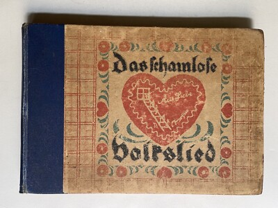 #ad Leo Schidrowitz schamlose Volkslied erotische Volkslieder Erotica Volkslieder EUR 28.00