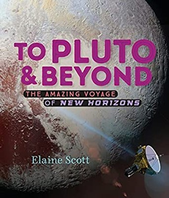 To Pluto and Beyond Hardcover Elaine Scott