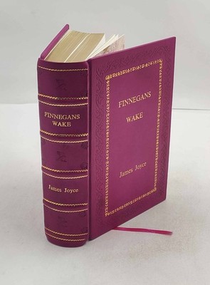 Finnegans Wake 1939 By James Joyce [Premium Leather Bound] | eBay