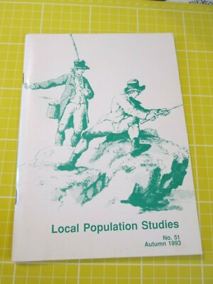 Local Population Studies No 51 Autumn 1993