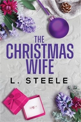 The Christmas Wife: A Holiday Romance Boxset (Paperback or Softback)