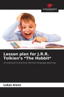 Lesson Plan For J.R.R. Tolkien's The Hobbit Lukas Arenz Taschenbuch Englisch