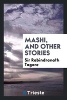 Rabindranath Tagore | Mashi, And Other Stories | Taschenbuch | Englisch (2017)