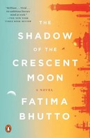 The Shadow Of The Crescent Moon | Fatima Bhutto | Englisch | Taschenbuch | 2016