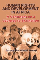 Barongo Ba Kafuuzi Ateenyi | Human Rights And Development In Africa | Buch