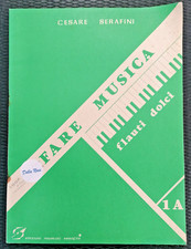 Fare Musica Flauti Dolci Sistema Tedesco Metodo per Musica d'insieme vol. 1A