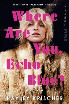 Where are you, Echo Blue?: Roman | Ein fesselnder R... | Buch | Zustand sehr gut