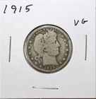 1915 US Barber 90% Silver Quarter 25c VG Very Good Free Shipping