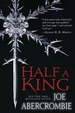 Half a King (Shattered Sea) - Paperback By Abercrombie, Joe - GOOD
