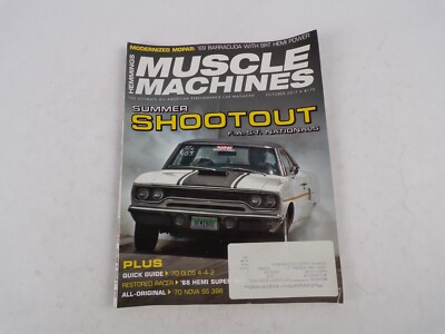 October 2017 Muscle Machines Magazine Summer Shootout F.A.S.T. Nationals