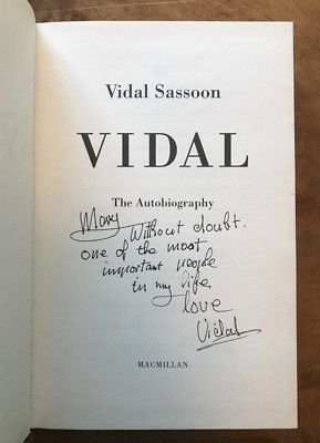 Vidal Sassoon Vidal The Autobiography Inscribed by Vidal Sassoon to Mary Quant