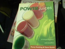 Power Juices by Penny Hunking and Fiona Hunter (2002, Trade Paperback)