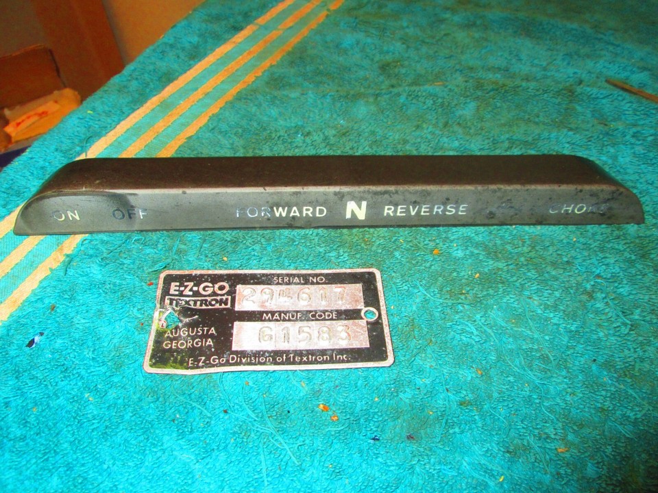 EZ GO Golf Cart Original ID Number Tag ON OFF FORWARD REVERSE CHOKE