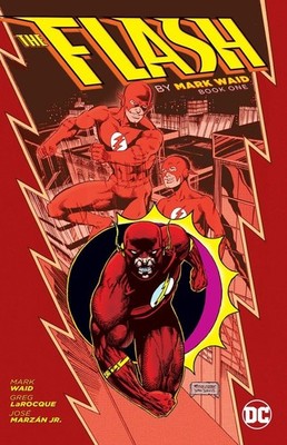 The Flash by Mark Waid Book One by Waid
