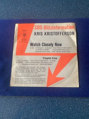 Single 7  KRIS KRISTOFFERSON ''Watch Closely Now/Crippled Crow''   Promo CBS 1976