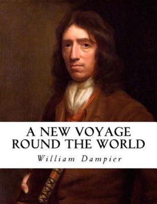 New Voyage Round the World, Paperback by Dampier, William; Gray, Albert, Sir,...